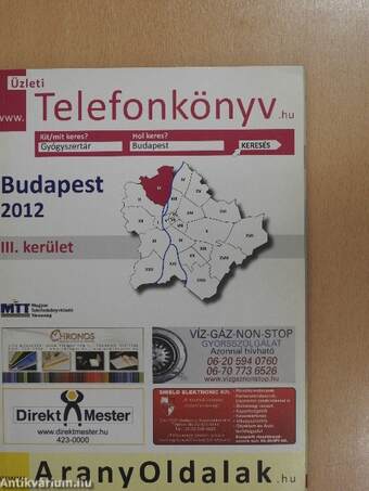 Üzleti telefonkönyv - Budapest III. kerület 2012