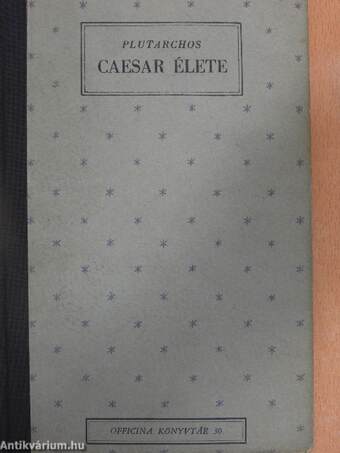 Caesar élete