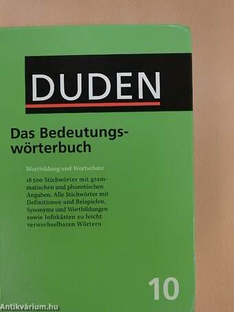 Duden 10 - Das Bedeutungswörterbuch