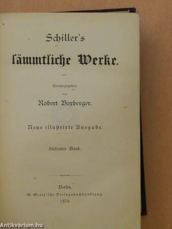 Schiller's sämmtliche Werke VII. (gótbetűs)