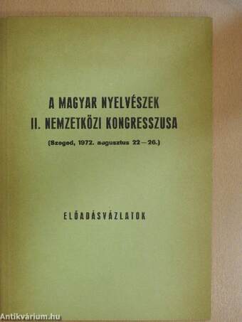 A Magyar Nyelvészek II. Nemzetközi Kongresszusa