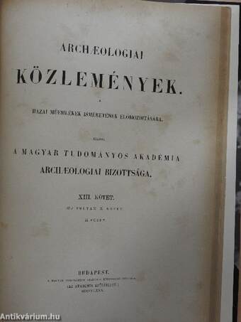 Archaeologiai közlemények X-XIII. (töredék)