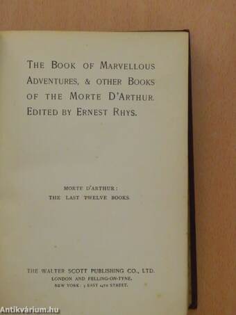 The Book of Marvellous Adventures, & other Books of the Morte D'Arthur