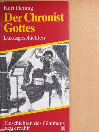 Der Chronist Gottes