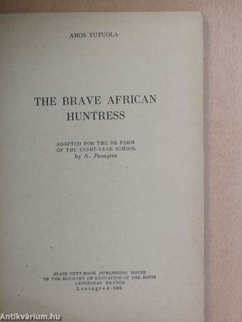 The Brave African Huntress