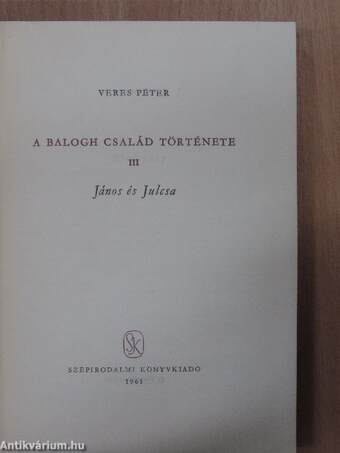 A Balogh család története III.