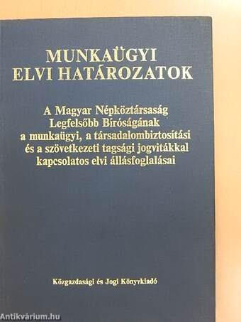 Munkaügyi elvi határozatok