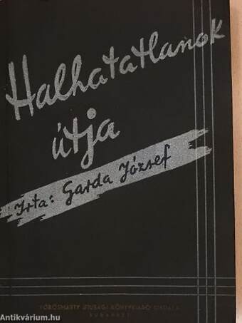 Halhatatlanok útja