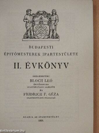 Budapesti Épitőmesterek Ipartestülete II. Évkönyv 1928/29.