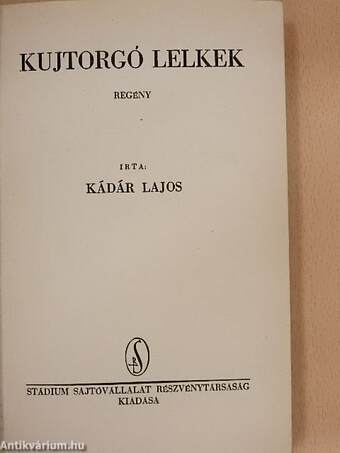 Kujtorgó lelkek (Tiltólistás kötet)