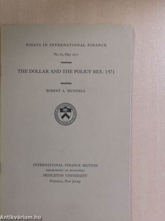 The Dollar And The Policy Mix: 1971