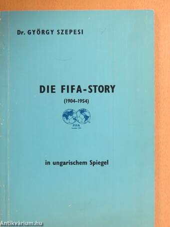 Die FIFA-Story