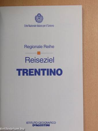 Reiseziel Trentino