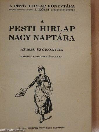 A Pesti Hirlap Nagy Naptára az 1928. szökőévre