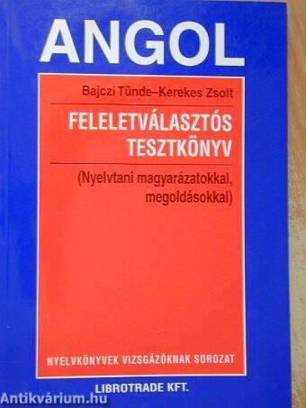 Angol feleletválasztós tesztkönyv