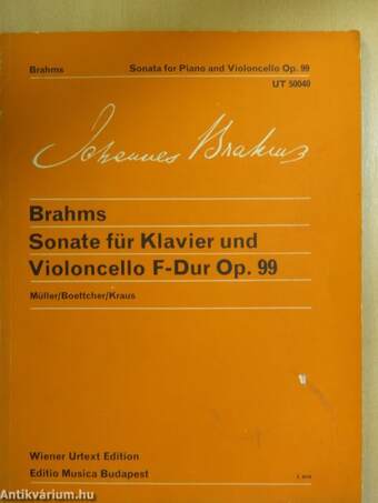 Sonate für Klavier und Violoncello F-Dur Op. 99/Sonata for Piano and Violoncello F-Dur Op. 99