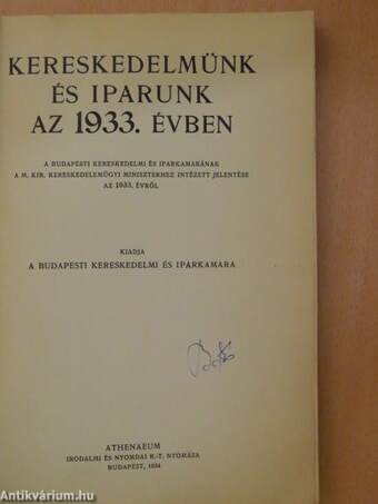 Kereskedelmünk és iparunk az 1933. évben