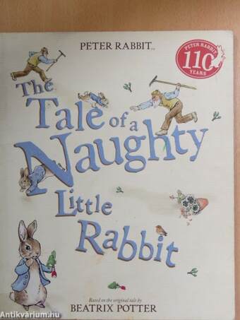 The Tale of a Naughty Little Rabbit