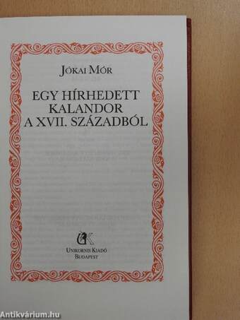 Egy hírhedett kalandor a XVII. századból