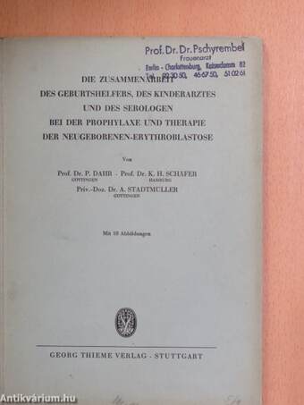 Die Zusammenarbeit des Geburtshelfers, des Kinderarztes und des Serologen bei der Prophylaxe und Therapie der Neugeborenen-Erythroblastose