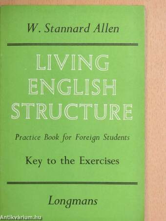 Living English Structure - Key to the Exercises