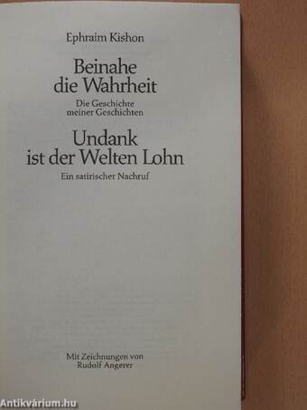 Beinahe die Wahrheit/Undank ist der Welten Lohn