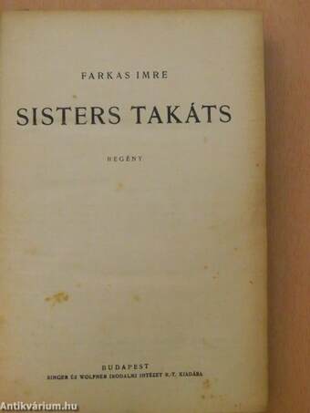 Sisters Takáts/A kísértet/Élve eltemetve