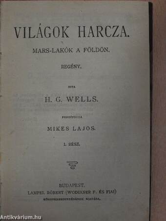 Világok harcza I-II.