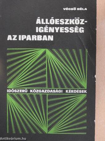 Állóeszköz-igényesség az iparban