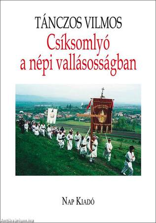 Csíksomlyó a népi vallásosságban