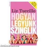 Hogyan legyünk szinglik