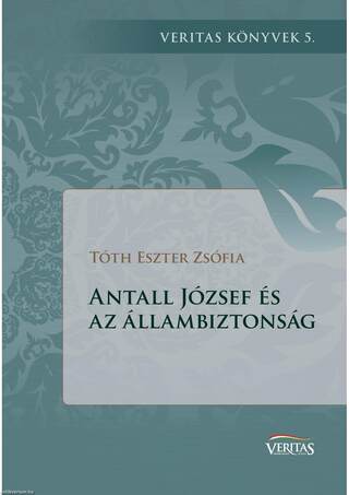 Antall József és az állambiztonság