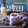 Az egészséges reggeli: müzli