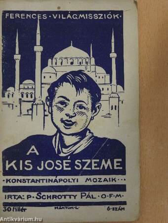 A kis José szeme