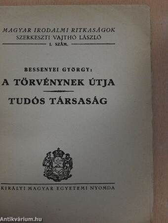 A törvénynek útja/Tudós társaság