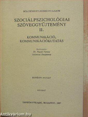 Szociálpszichológiai szöveggyűjtemény II.