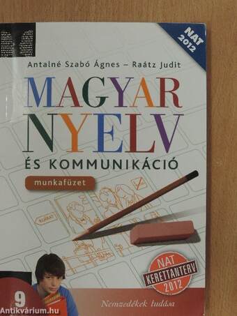 Magyar nyelv és kommunikáció 9. munkafüzet