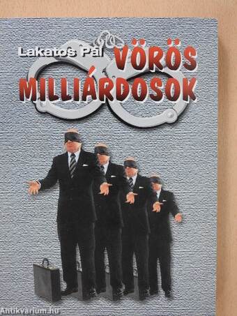 Vörös milliárdosok (dedikált példány)