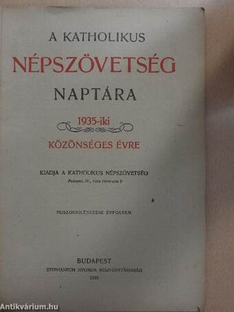 A Katholikus Népszövetség naptára 1935-iki közönséges évre