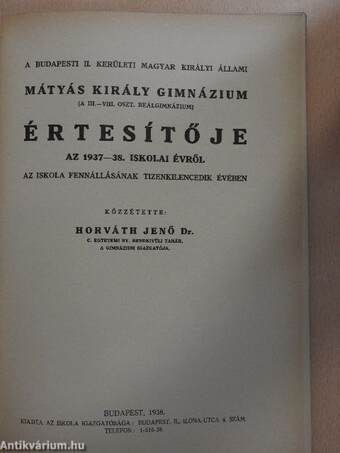 A Budapesti II. kerületi Magyar Királyi Állami Mátyás Király Gimnázium értesítője az 1937-38. iskolai évről