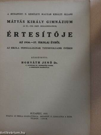 A Budapesti II. kerületi Magyar Királyi Állami Mátyás Király Gimnázium értesítője az 1936-37. iskolai évről