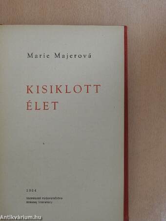 Kisiklott élet