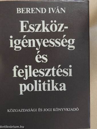 Eszközigényesség és fejlesztési politika