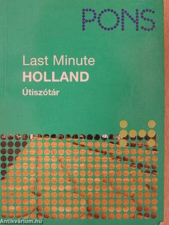 Last minute holland útiszótár