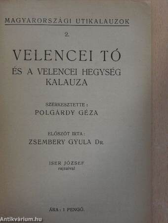 Velencei tó és a Velencei hegység kalauza