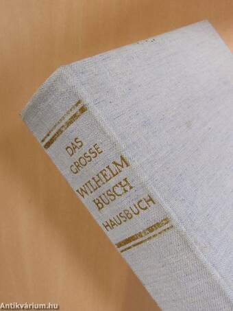 Das grosse Wilhelm Busch Hausbuch