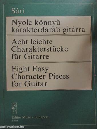Nyolc könnyű karakterdarab gitárra