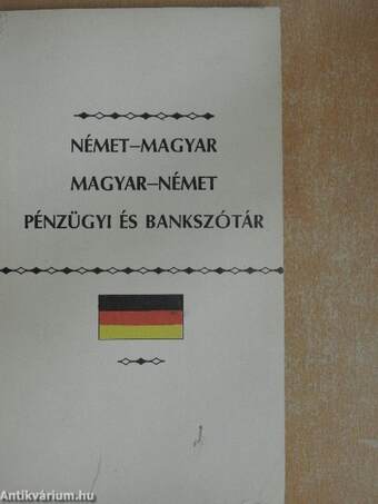 Német-magyar/magyar-német pénzügyi és bankszótár