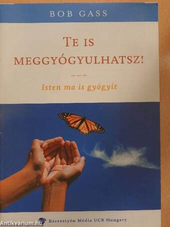 Te is meggyógyulhatsz!