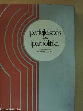 Iparfejlesztés és iparpolitika